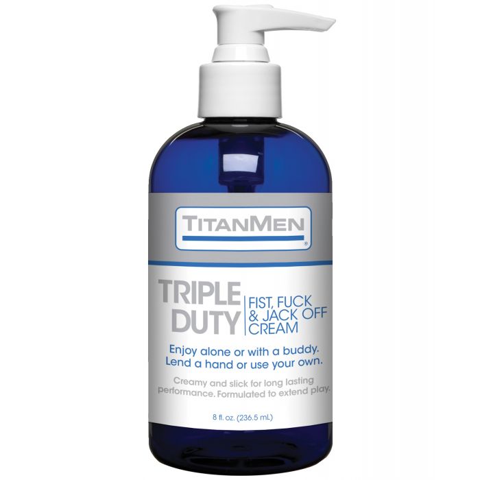 Titanmen Triple Duty Fist, Fuck & Jack Off Cream - 8 oz Bottle