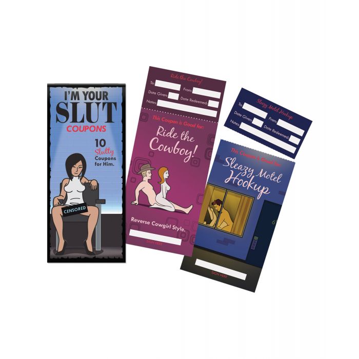 I'm Your Slut Coupons 