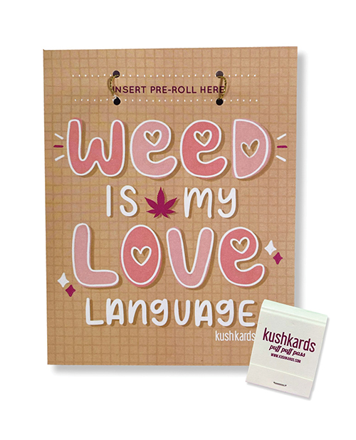 Weed Is My Love Language Greeting Card w/Matchbook 