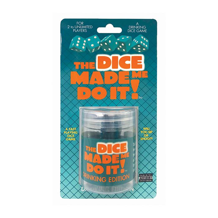 The Dice Made Me Do It - Drinking Edition
