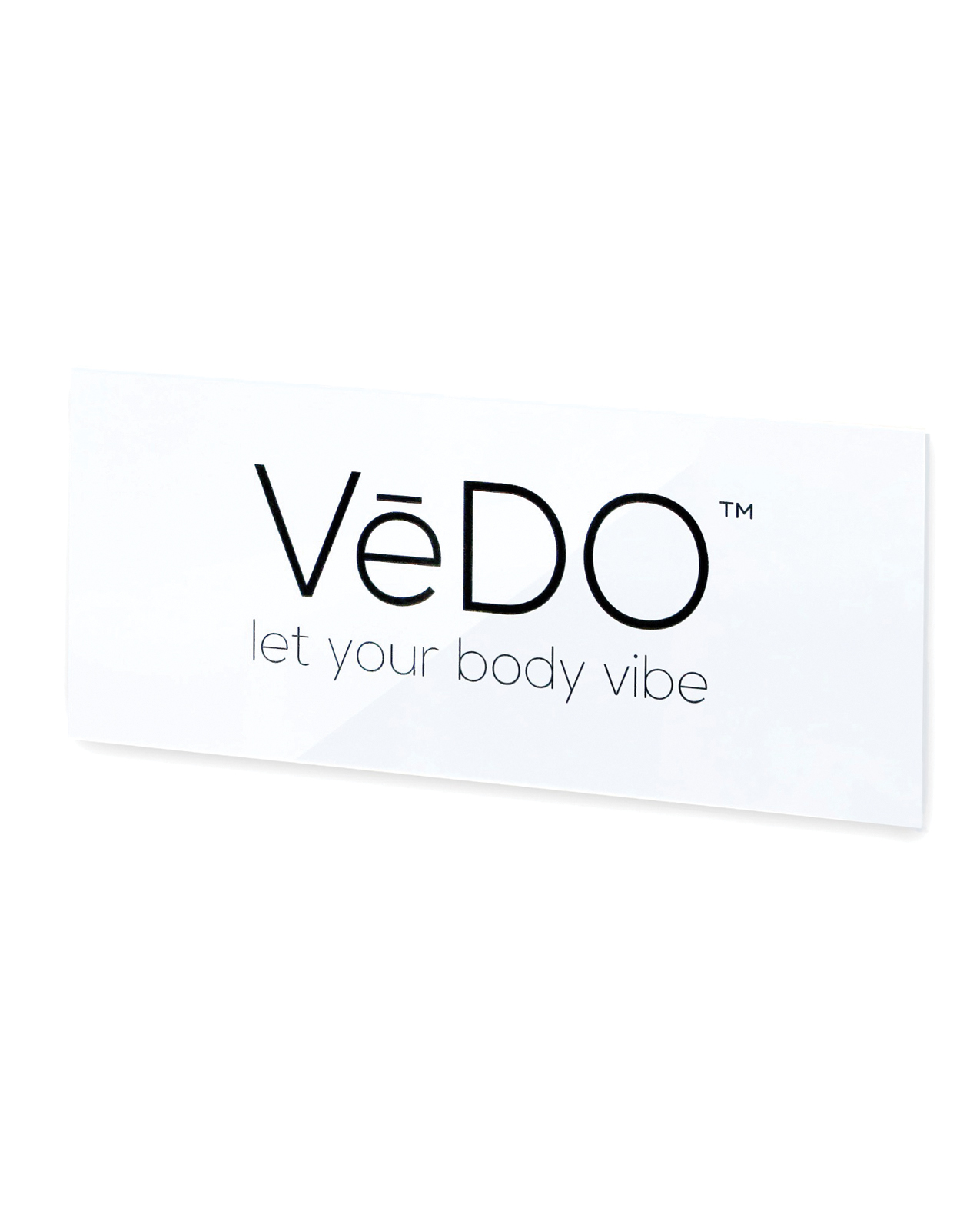 PROMO VeDO Acrylic Sign
