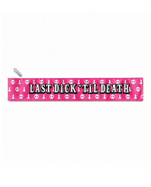 Wood Rocket Last Dick Til Death Sash